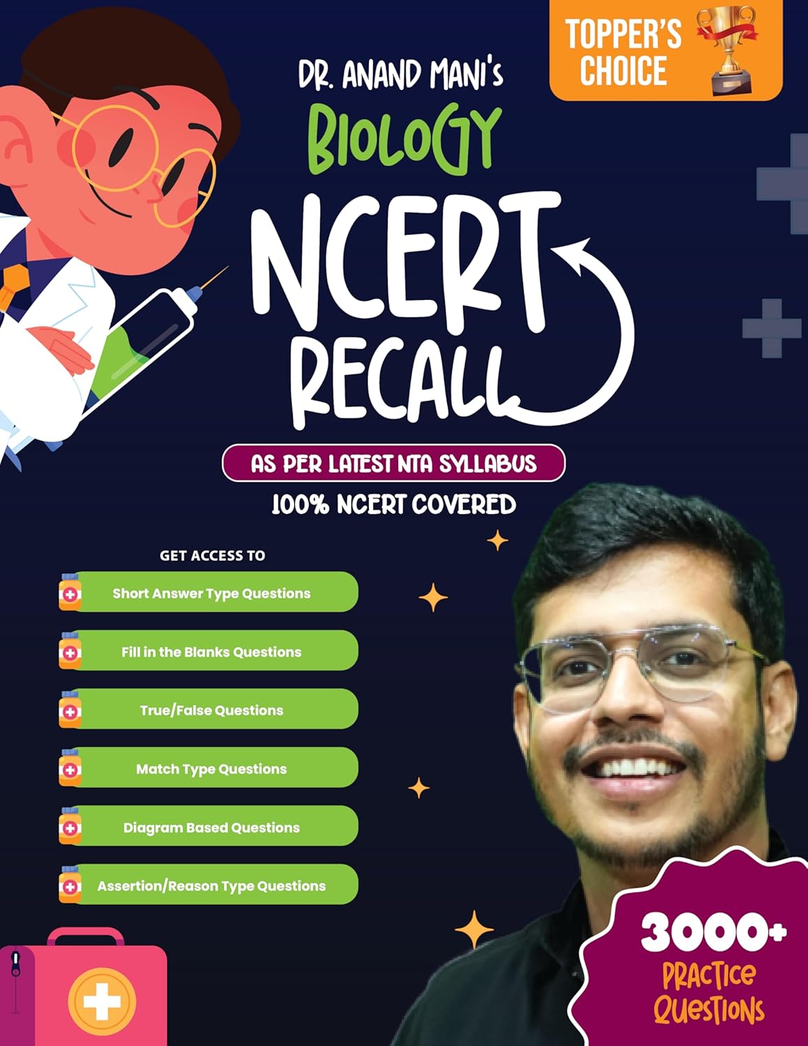 NCERT Biology Recall Book for NEET 2025 | Class 11 & 12 | All types of Questions Included | Based on Latest NCERT Syllabus | Added Topics Included
